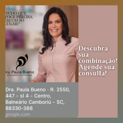 Dra. Paula Bueno - Harmonização Facial e Odontologia